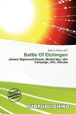 Battle Of Elchingen