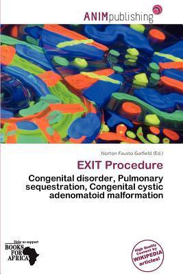 EXIT Procedure