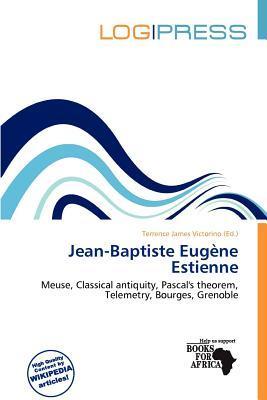 Jean-Baptiste Eugène Estienne