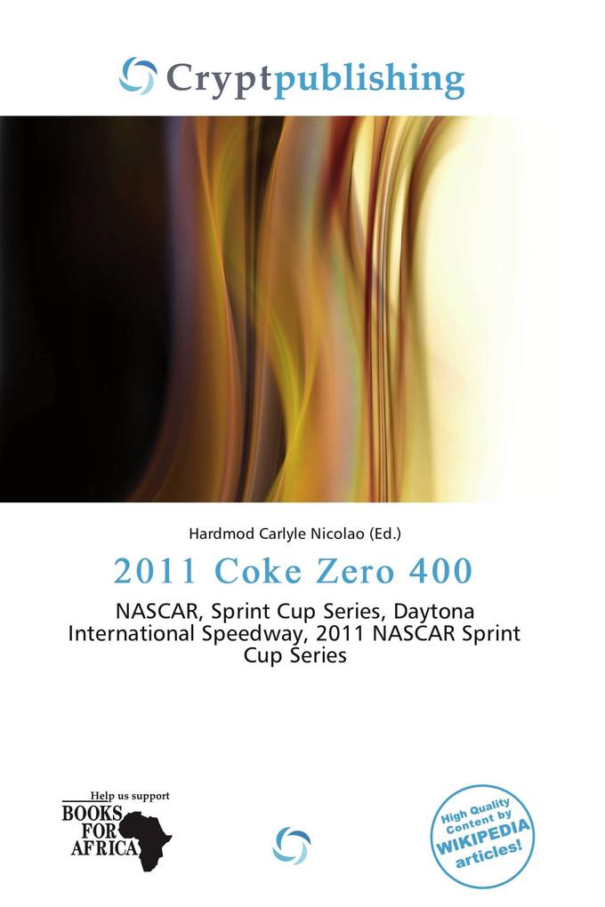 2011 Coke Zero 400