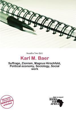 Karl M. Baer