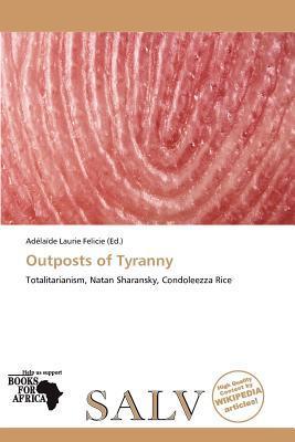 Outposts of Tyranny