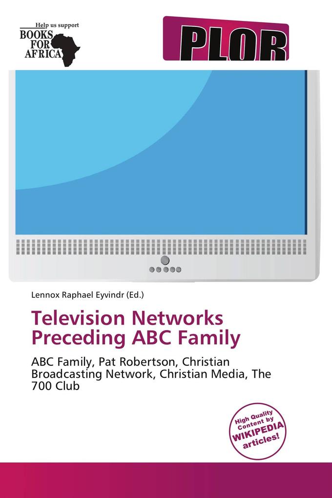 Television Networks Preceding ABC Family