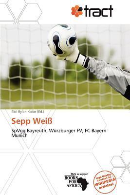 Sepp Weiß