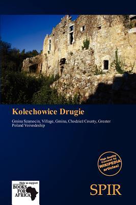 Kolechowice Drugie