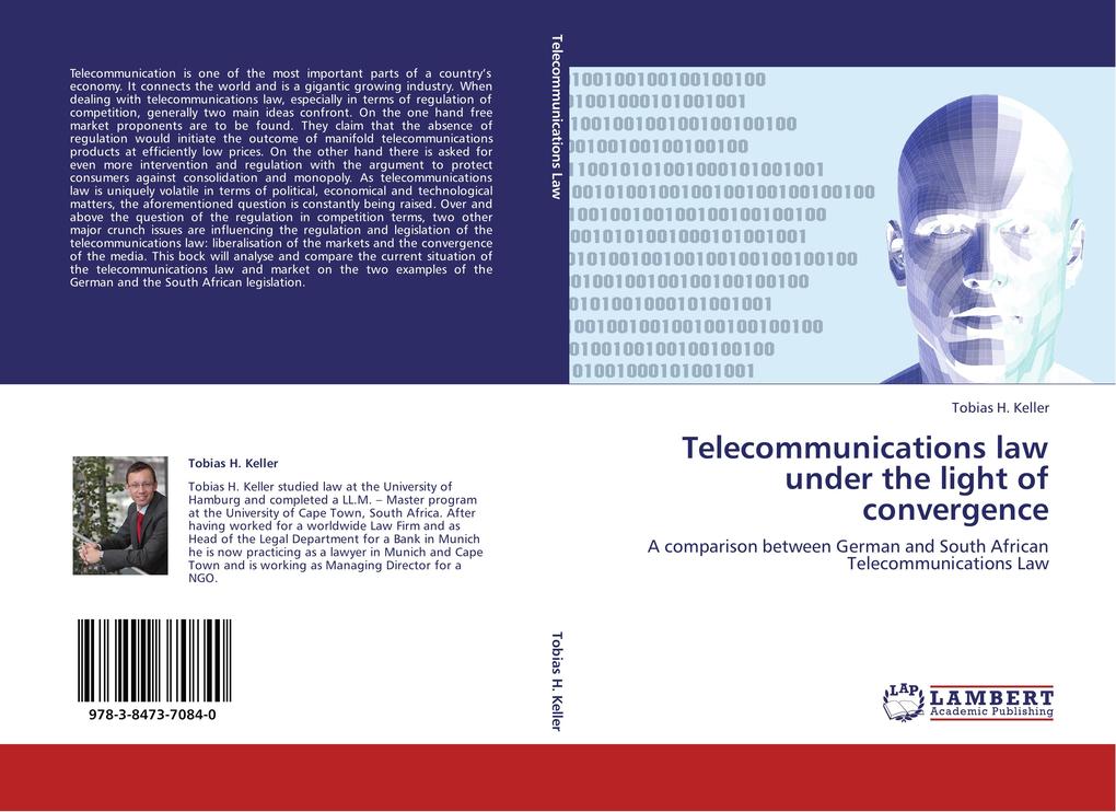 Telecommunications law under the light of convergence - Tobias H. Keller