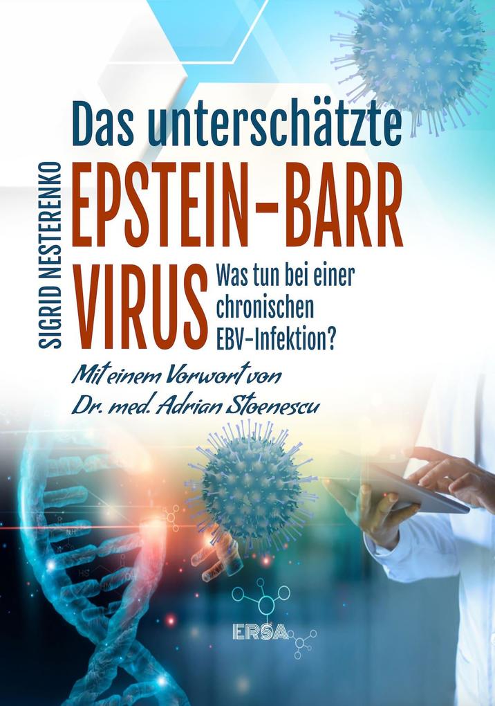 Das Unterschatzte Epstein Barr Virus Buch Kartoniert Sigrid Nesterenko