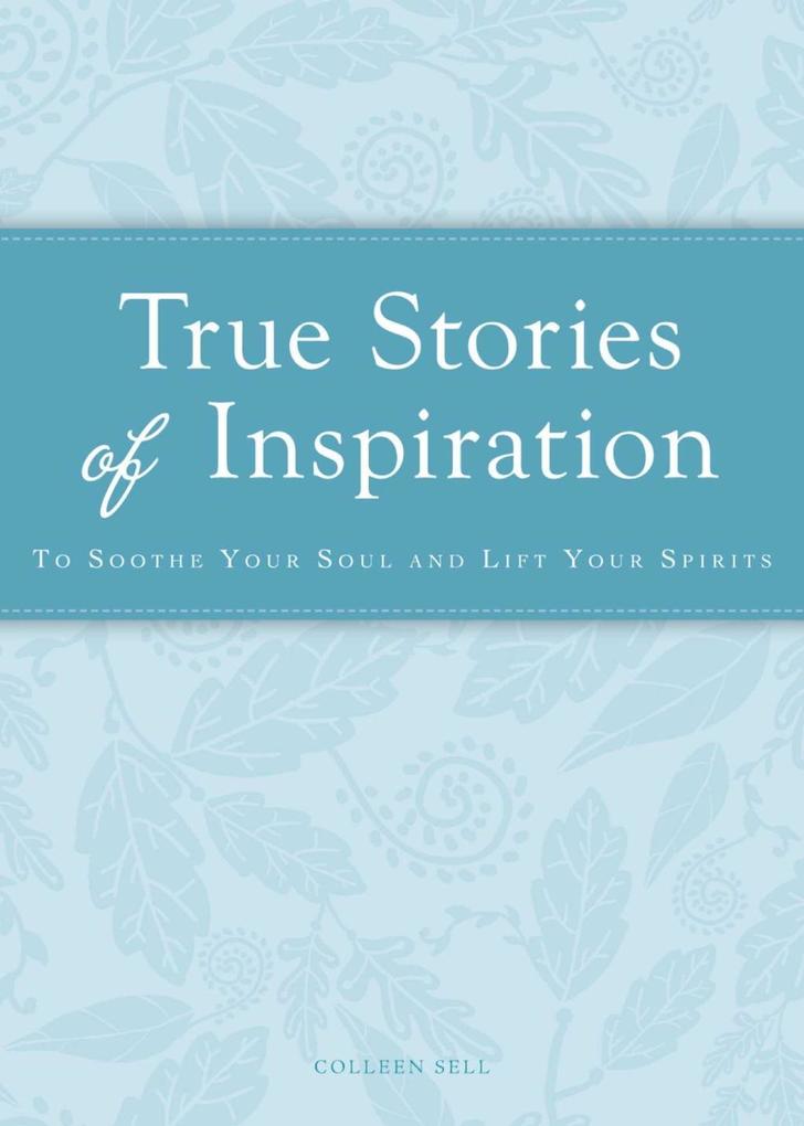 True Stories of Inspiration