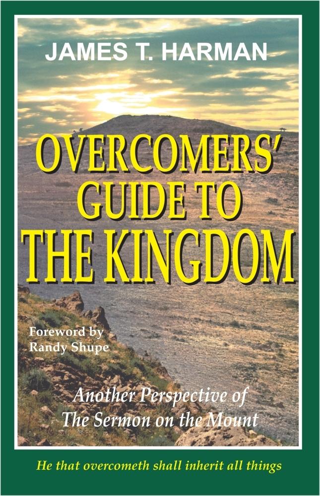 Overcomers‘ Guide to The Kingdom