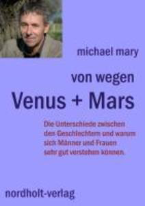 Von wegen Venus + Mars