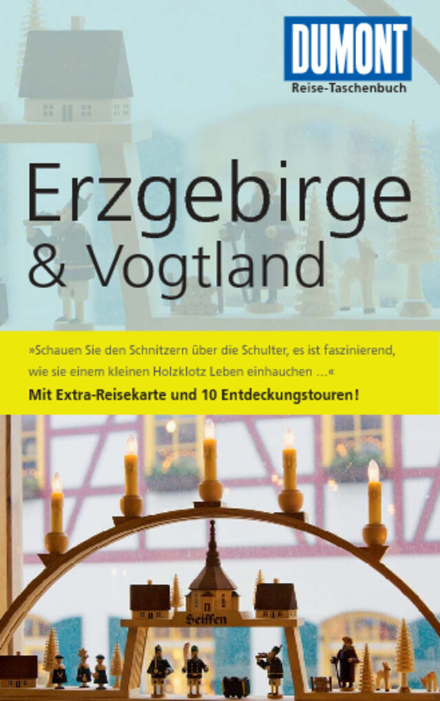 DuMont Reise-Taschenbuch Reiseführer Erzgebirge & Vogtland als eBook Download von Axel Scheibe - Axel Scheibe