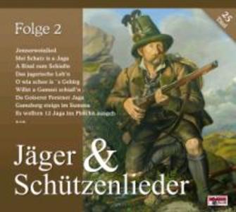 Jäger & SchützenliederFolge 2