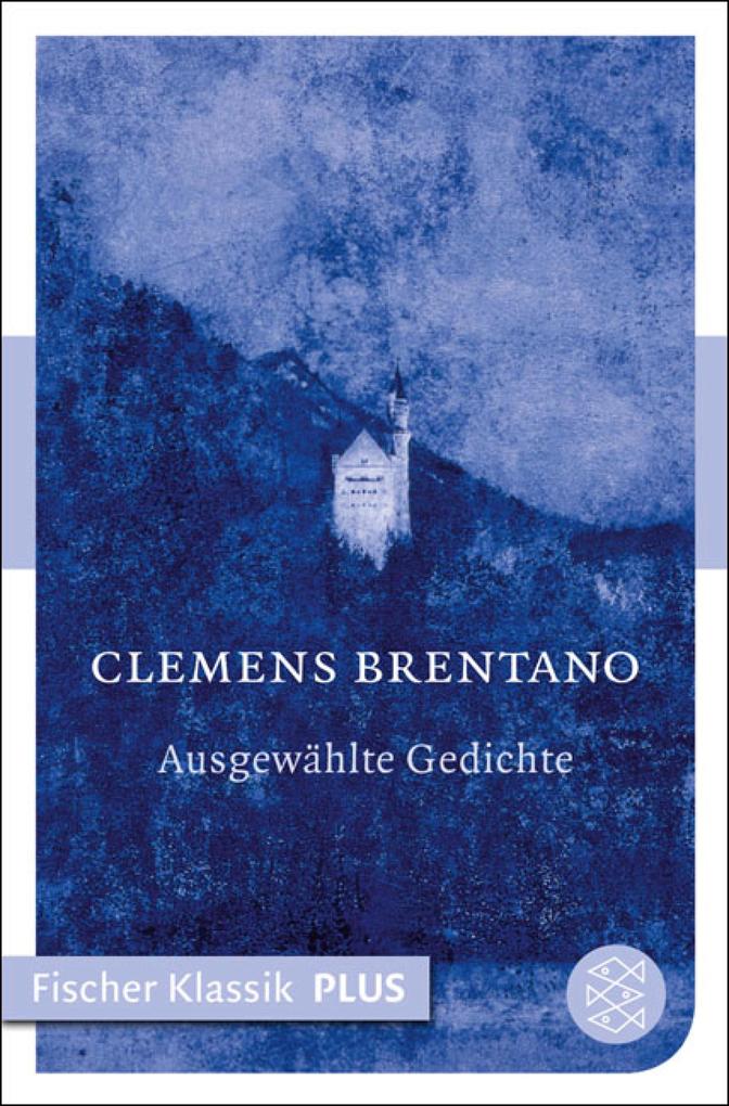 Märchen / Ausgewählte Gedichte - Clemens Brentano