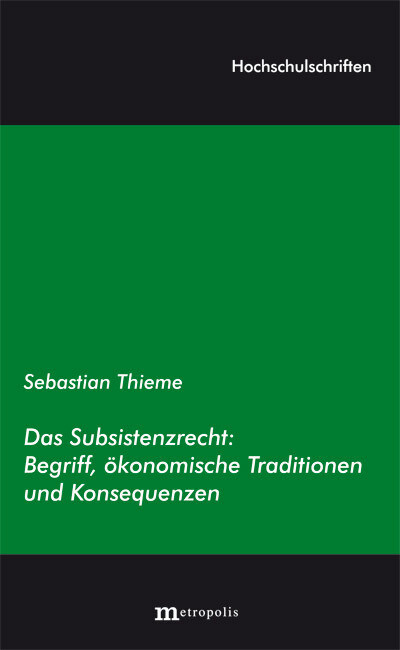 Das Subsistenzrecht als Buch von Sebastian Thieme - Sebastian Thieme