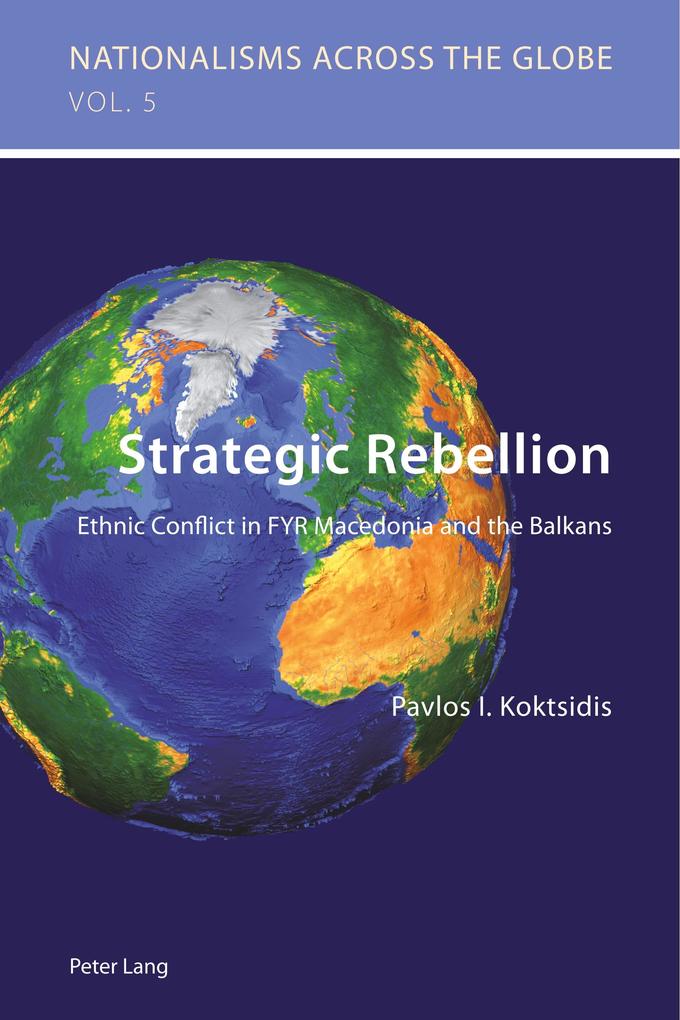 Strategic Rebellion