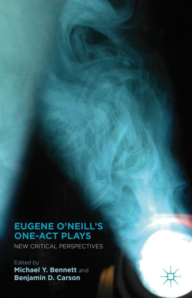 Eugene O‘Neill‘s One-Act Plays