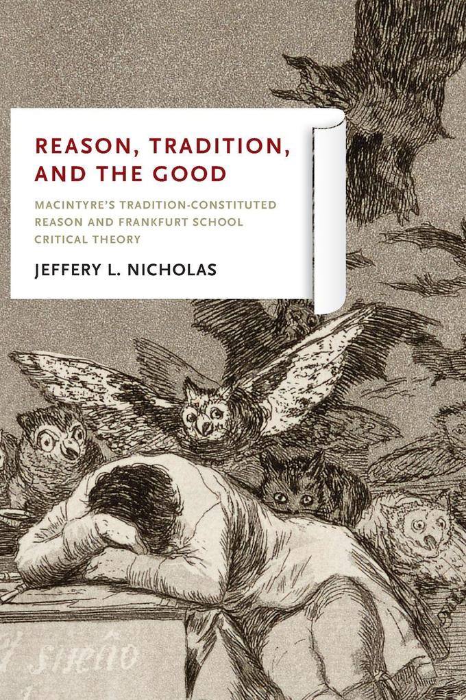 Reason Tradition and the Good