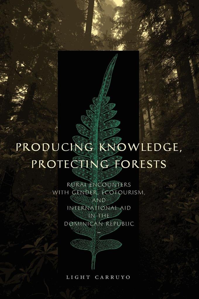 Producing Knowledge Protecting Forests