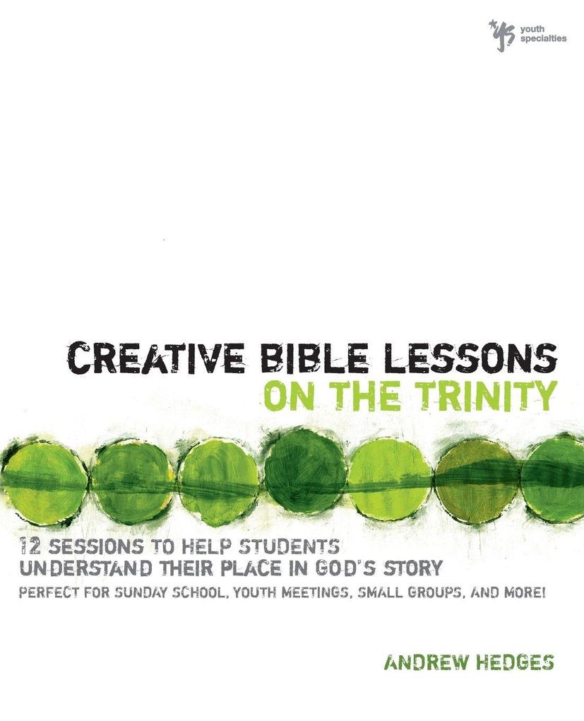 A Creative Bible Lessons on the Trinity