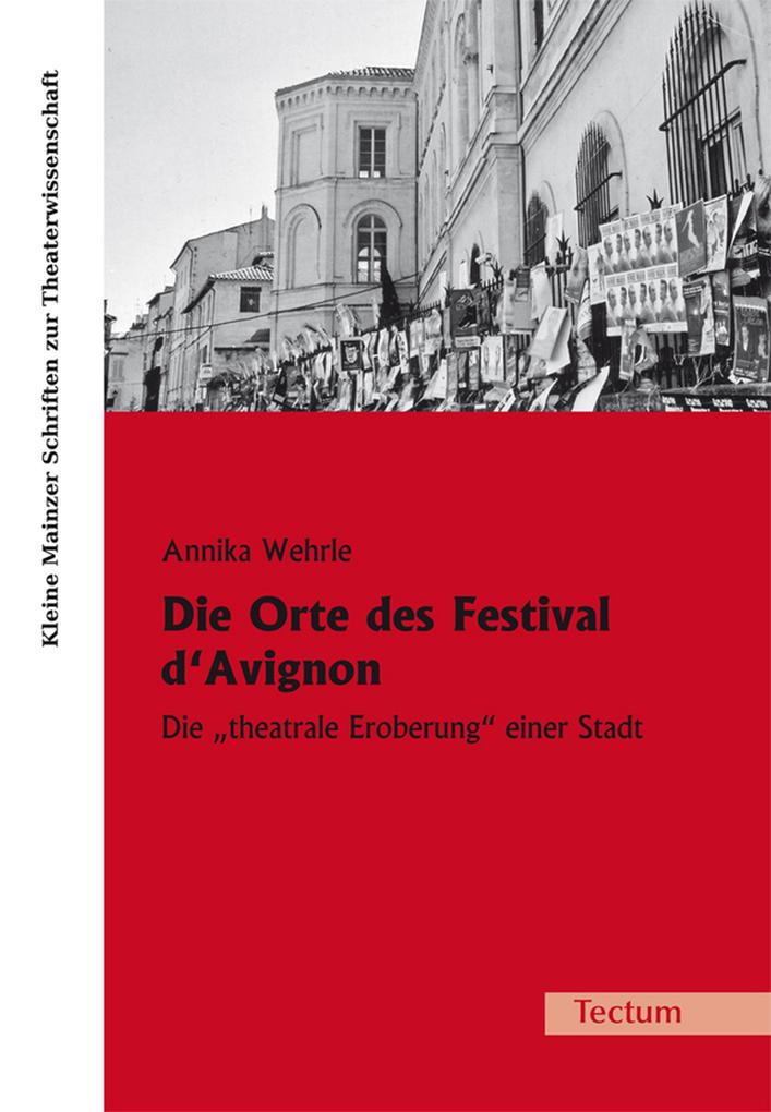 Die Orte des Festival d‘Avignon