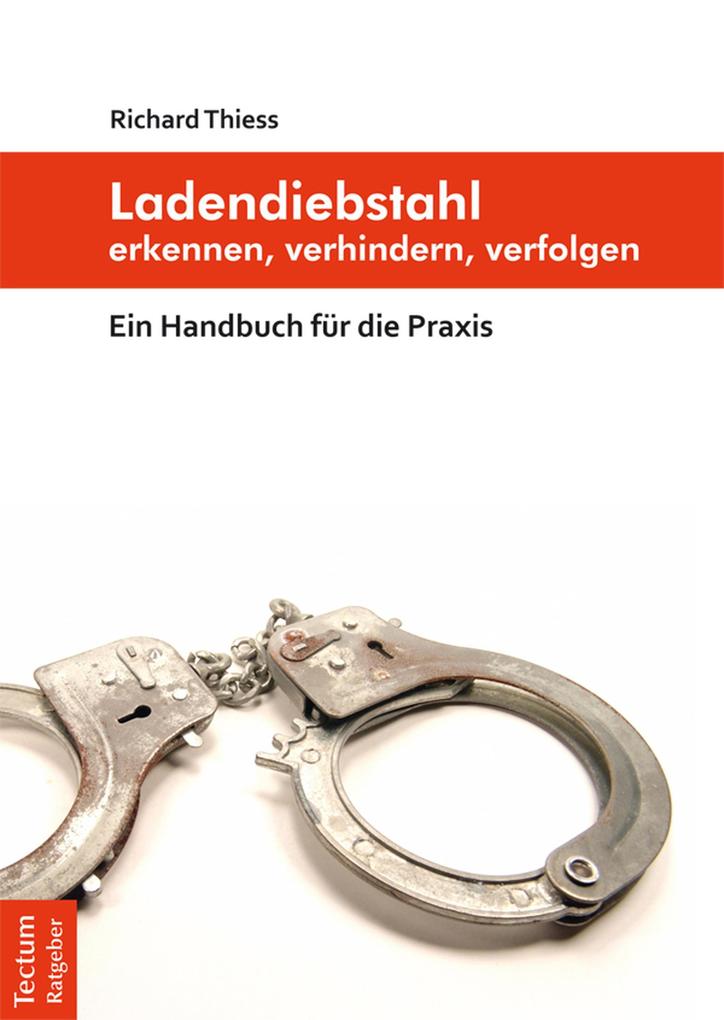 Ladendiebstahl erkennen verhindern verfolgen
