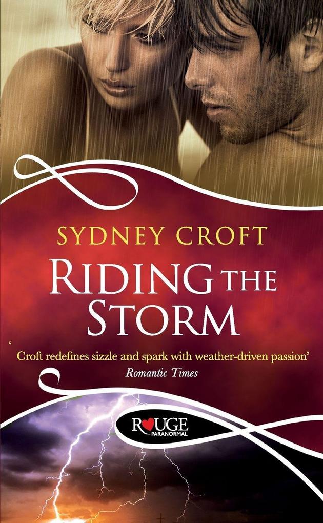 Riding the Storm