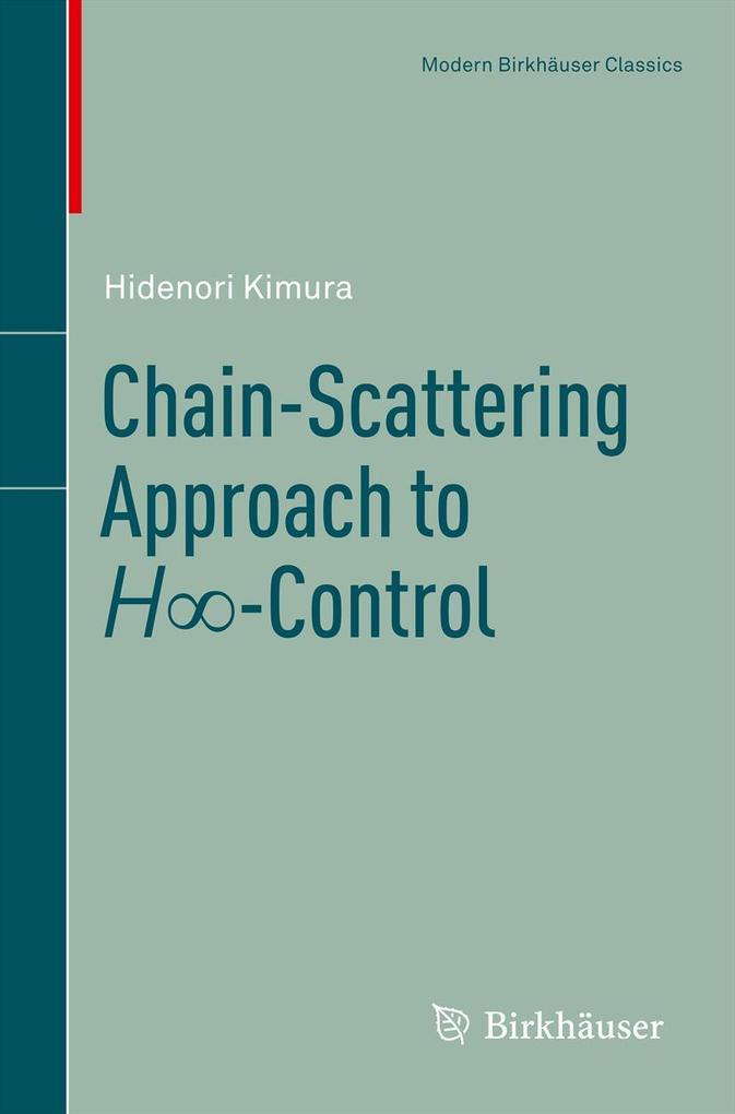 Chain-Scattering Approach to H-Control