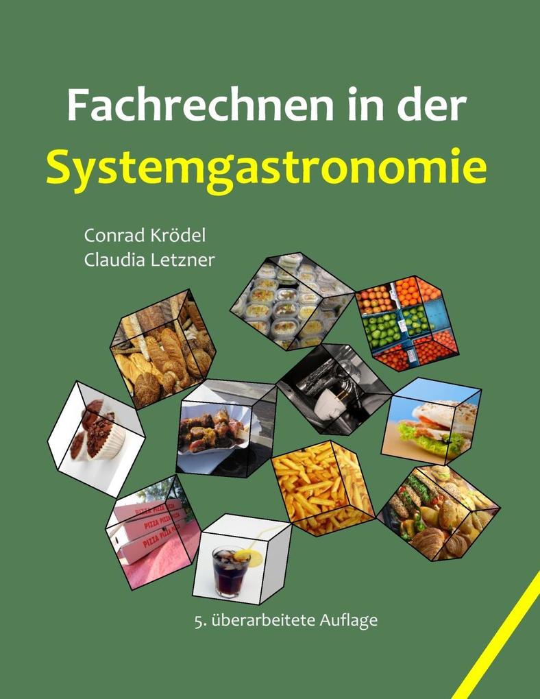 Fachrechnen in der Systemgastronomie