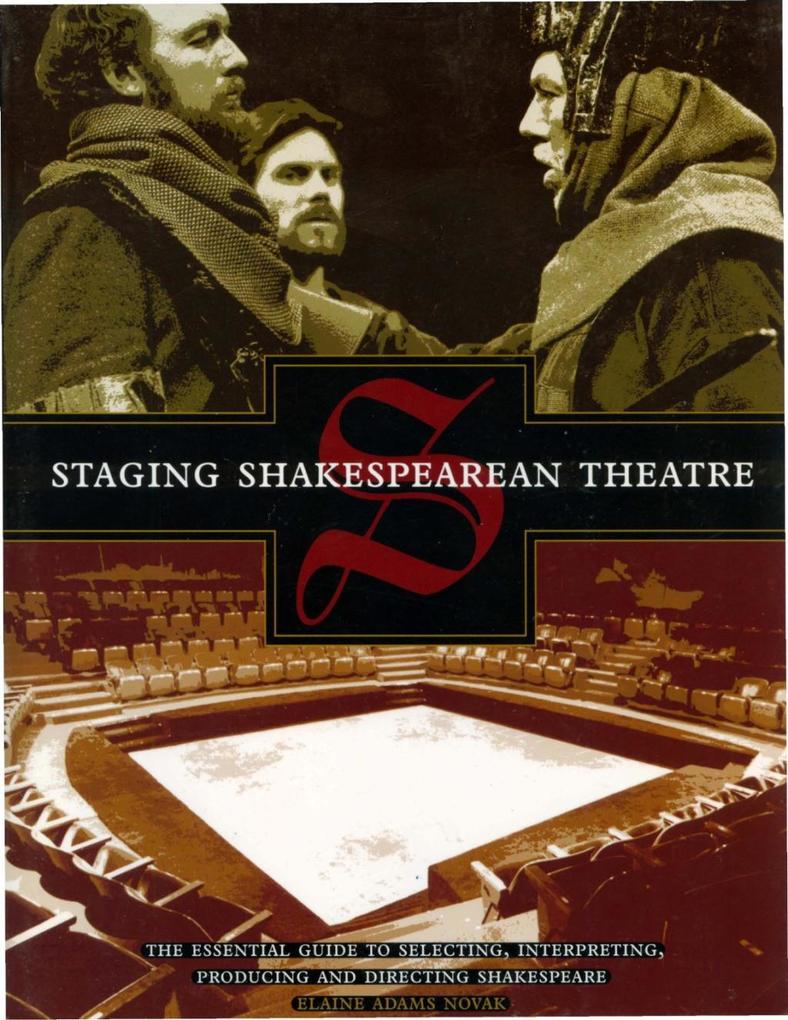 Staging Shakespearean Theatre