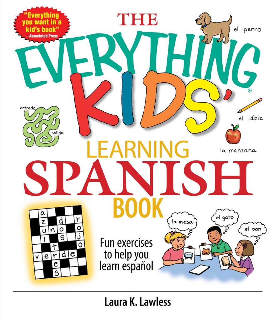 The Everything Kids‘ Learning Spanish Book