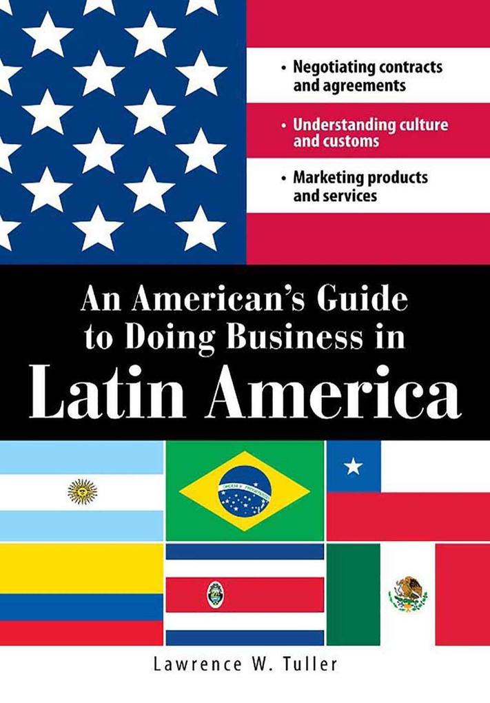 An American‘s Guide to Doing Business in Latin America