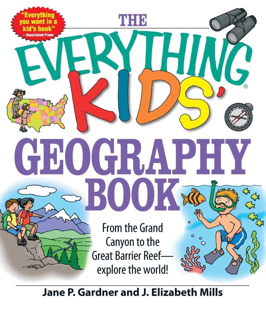 The Everything Kids‘ Geography Book