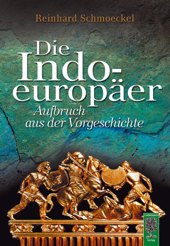 Die Indoeuropäer Reinhard Schmoeckel - Bild 4