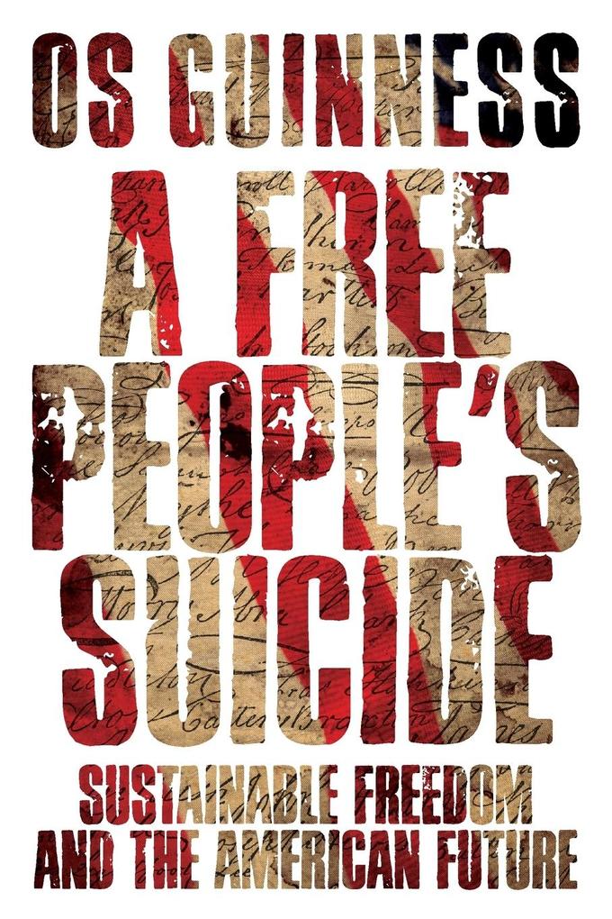 A Free People‘s Suicide