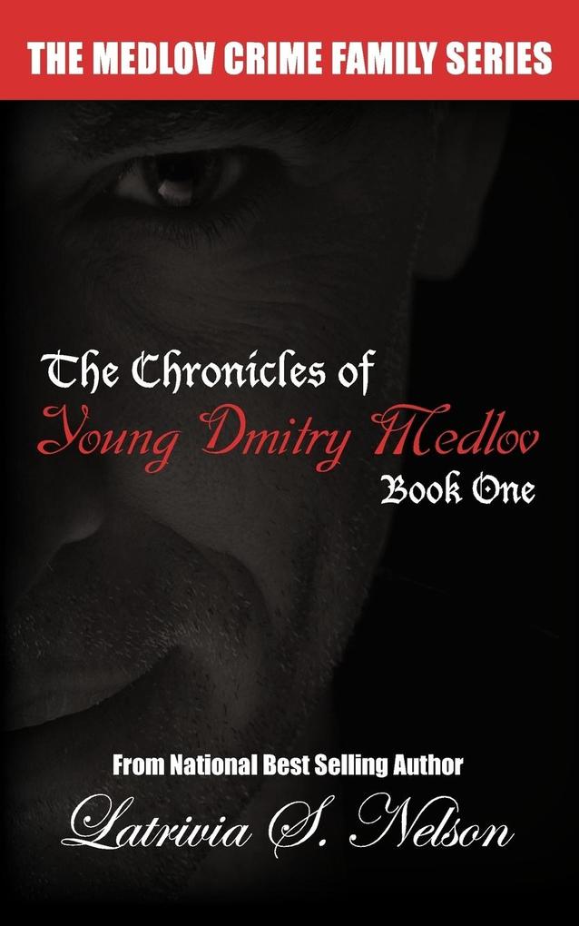 The Chronicles of Young Dmitry Medlov