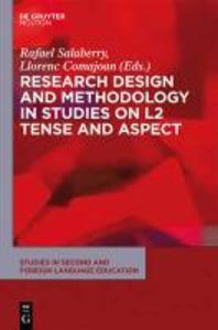 Research  and Methodology in Studies on L2 Tense and Aspect