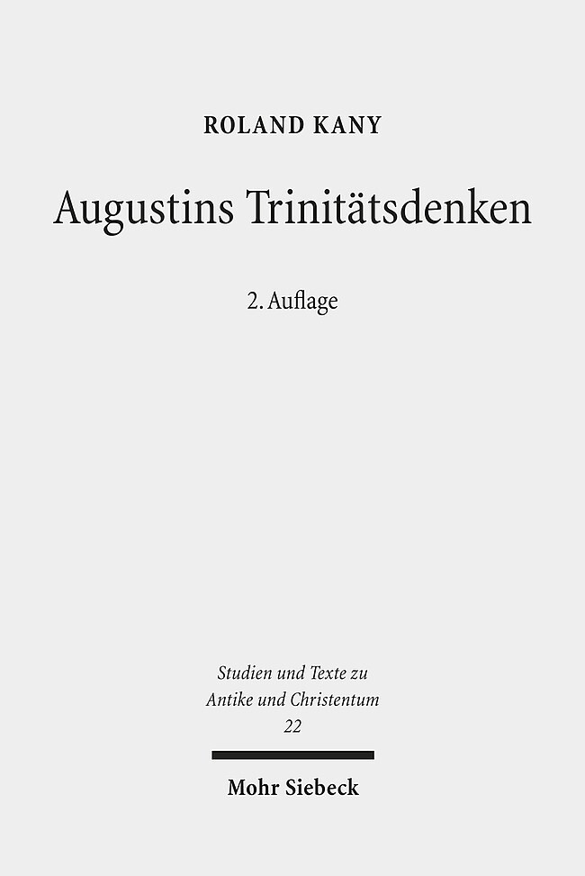 Augustins Trinitätsdenken - Roland Kany