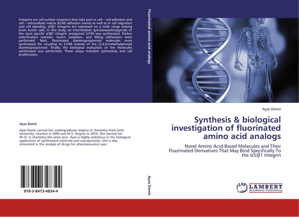 Synthesis & biological investigation of fluorinated amino acid analogs