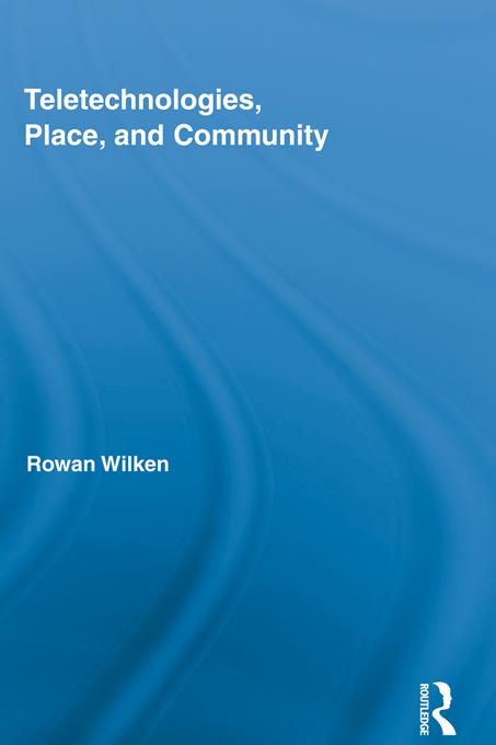 Teletechnologies Place and Community