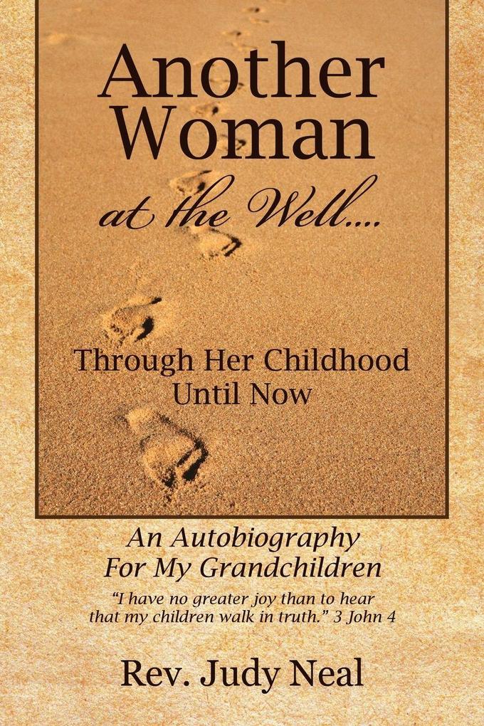 Another Woman at the Well....
