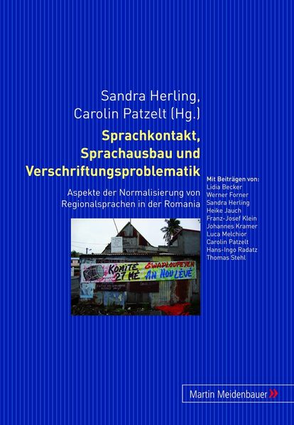 Sprachkontakt Sprachausbau und Verschriftungsproblematik