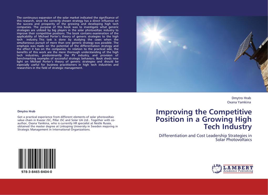 Improving the Competitive Position in a Growing High Tech Industry