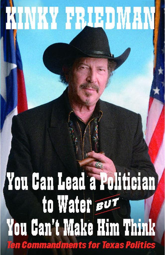 You Can Lead a Politician to Water But You Can't