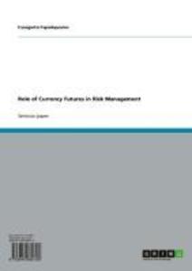 Role of Currency Futures in Risk Management