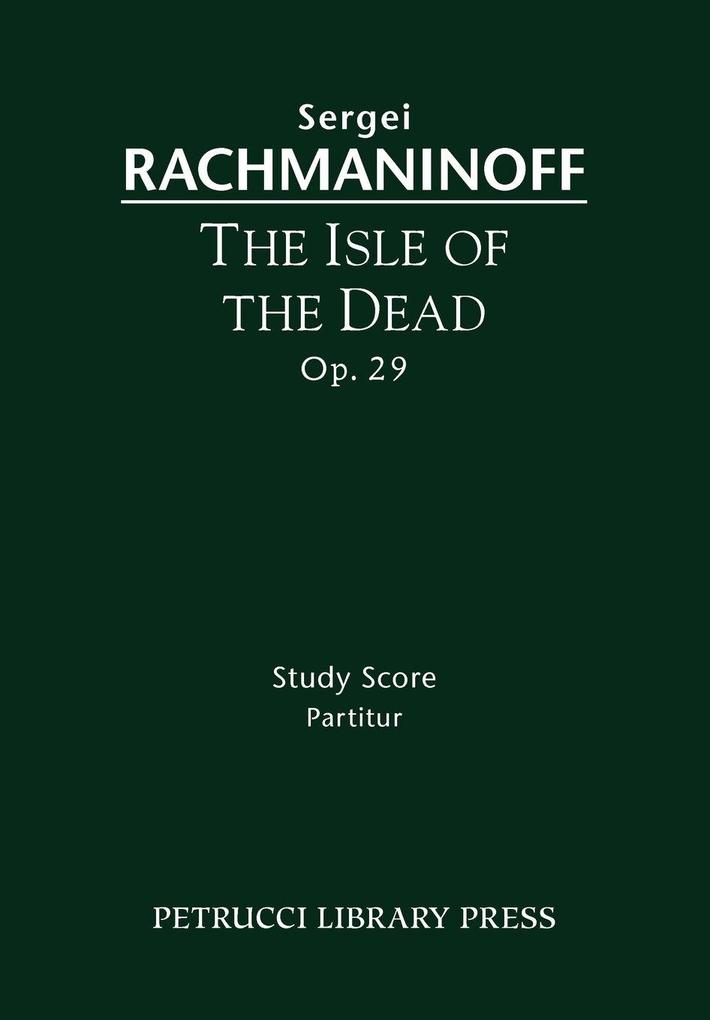 The Isle of the Dead Op.29