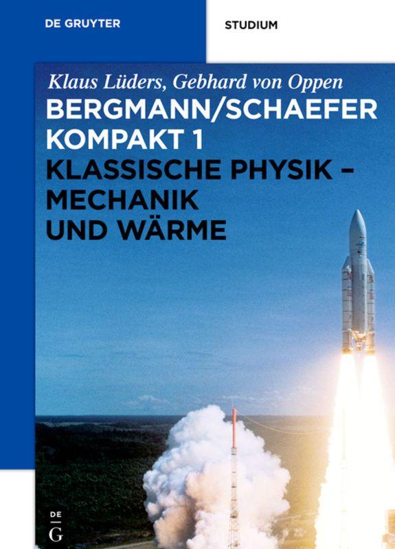 Klassische Physik - Mechanik und Wärme