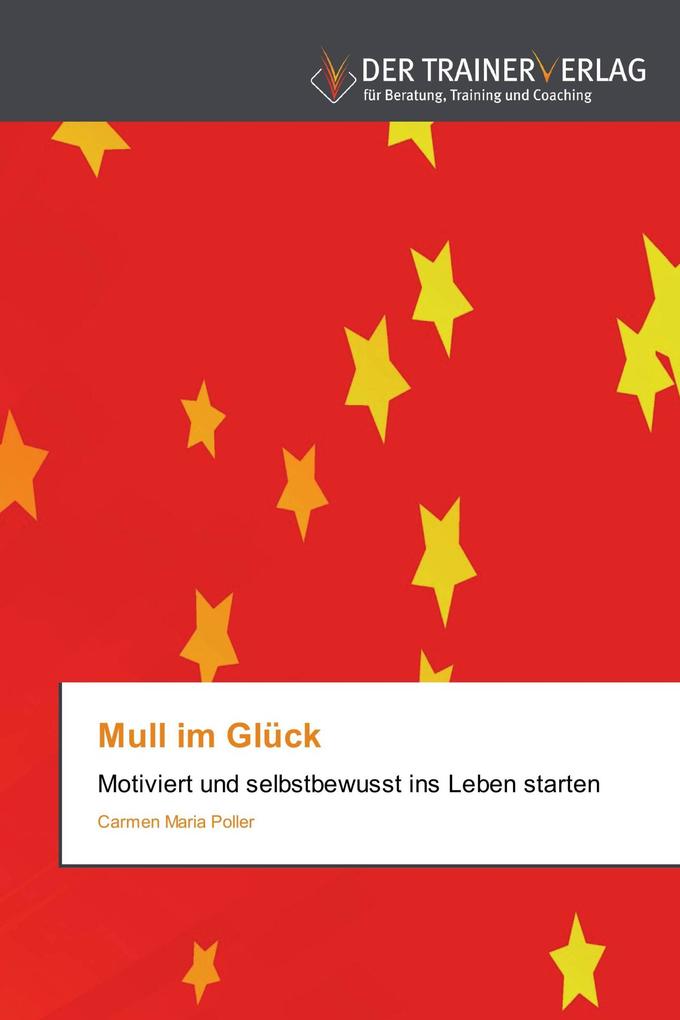 Mull im Glück