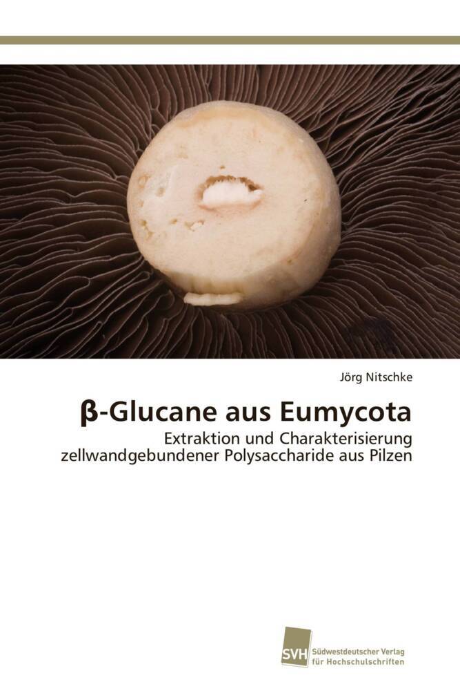 -Glucane aus Eumycota
