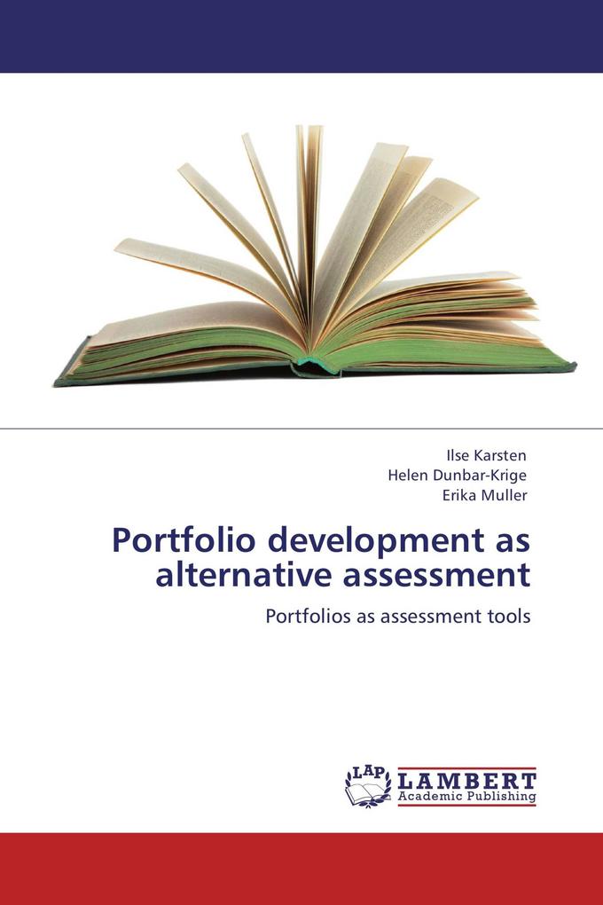 Portfolio development as alternative assessment