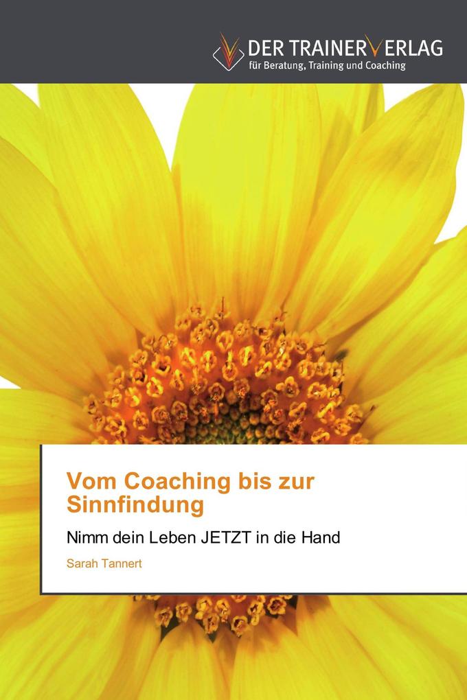 Vom Coaching bis zur Sinnfindung